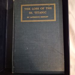 RARE BOOK (Loss Of The S.S Titanic [1912]    By Richard Beesley