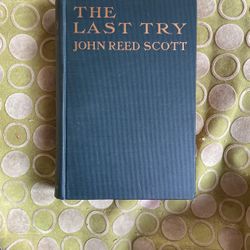 The Last Try By John Reed, Scott