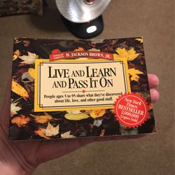 Live & Learn & Pass It On