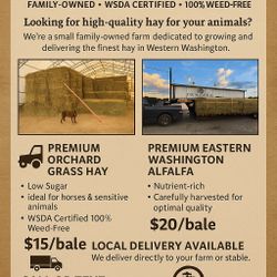 2025 Premium WSDA Certified Orchard Grass Hay.  100% Weed Free.   Premium Eastern Washington Alfalfa