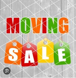 Moving Sale Everything Must Go