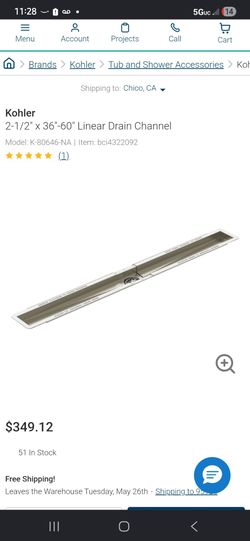 Kohler 2 1/2 universal drain Channel