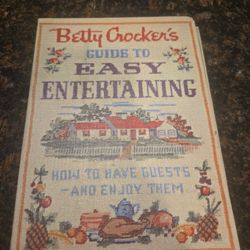 Vintage Betty Crocker Guide to Easy Entertaining cookbook.