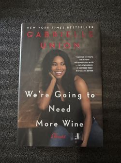 We’re Going To Need More Wine