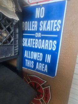 No Roller Skates or Skateboards Metal Sign