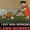 I Pck Up No Working Lawn Mower