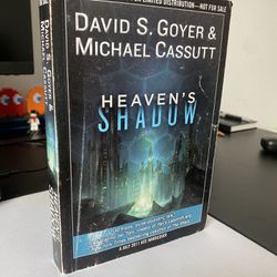 Heaven’s Shadow - David S. Goyer & Michael Cassutt [Signed, with corrections]