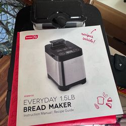 – Every day, one and a half pound bread maker