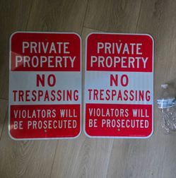 No trespassing sign private property