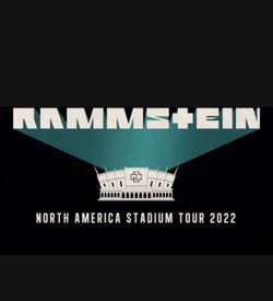 RAMMSTEIN TICKETS FOR 23RD