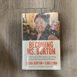 Becoming Ms. Burton 
