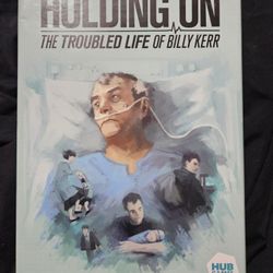 Holding On: The Troubled Life of Billy Kerr, a cooperative board game published by Hub Games. 