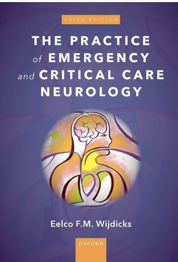 The Practice of Emergency and Critical Care Neurology 3rd Edition ISBN-13: 544976, ISBN-10: 015 Publisher Oxford University Press Publ