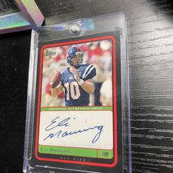 Eli Manning Rookie Auto