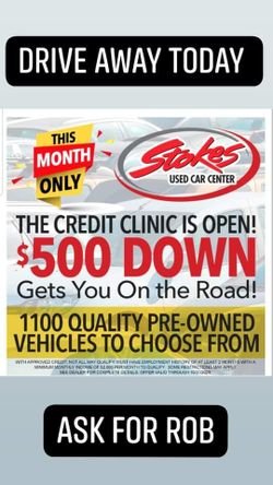 $500-$1K DOWN FOR ALL QUALIFYING CUSTOMERS!!!
