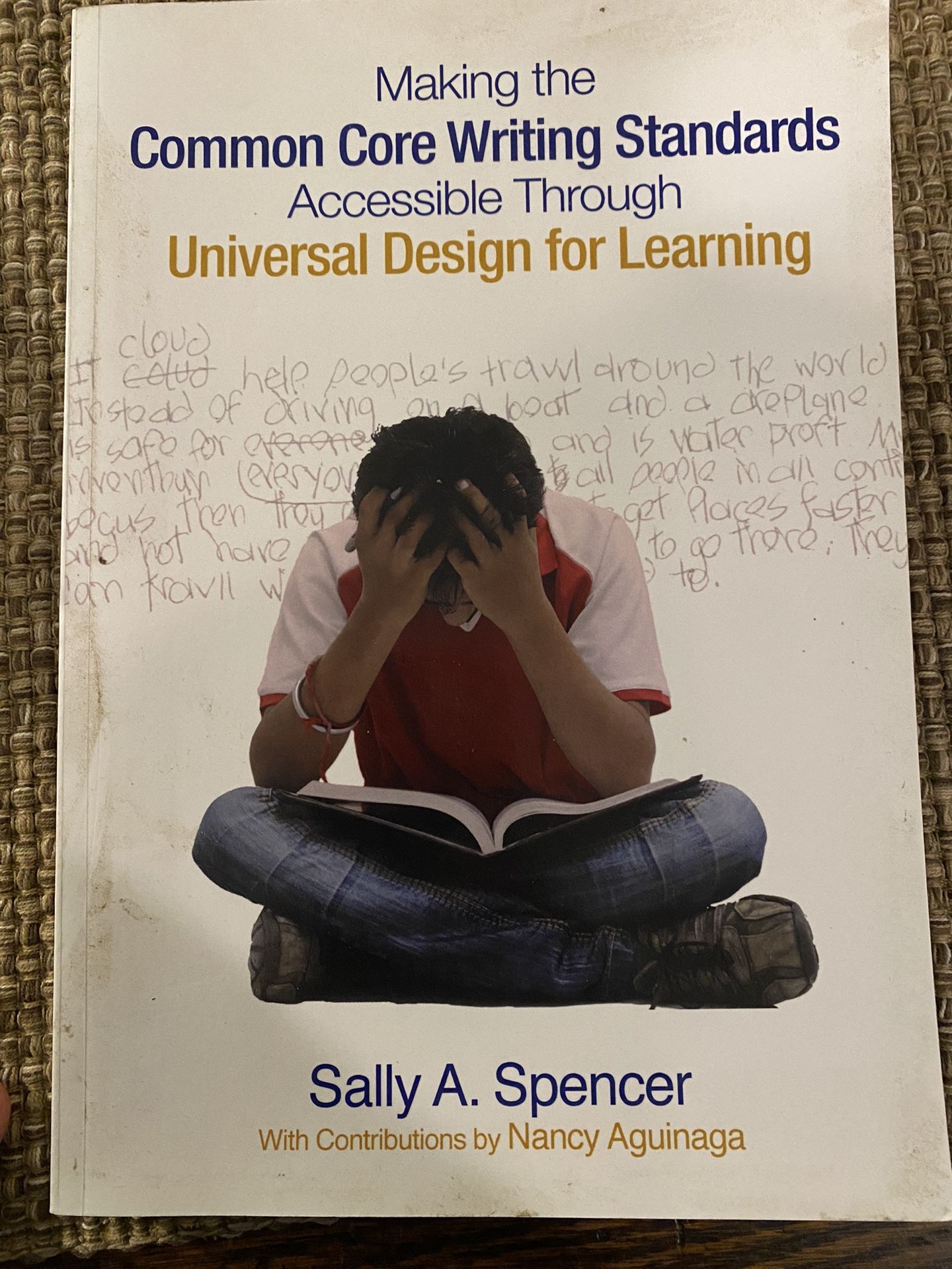Making The Common Core Writing Standards Accessible Through Universal Design For Learning