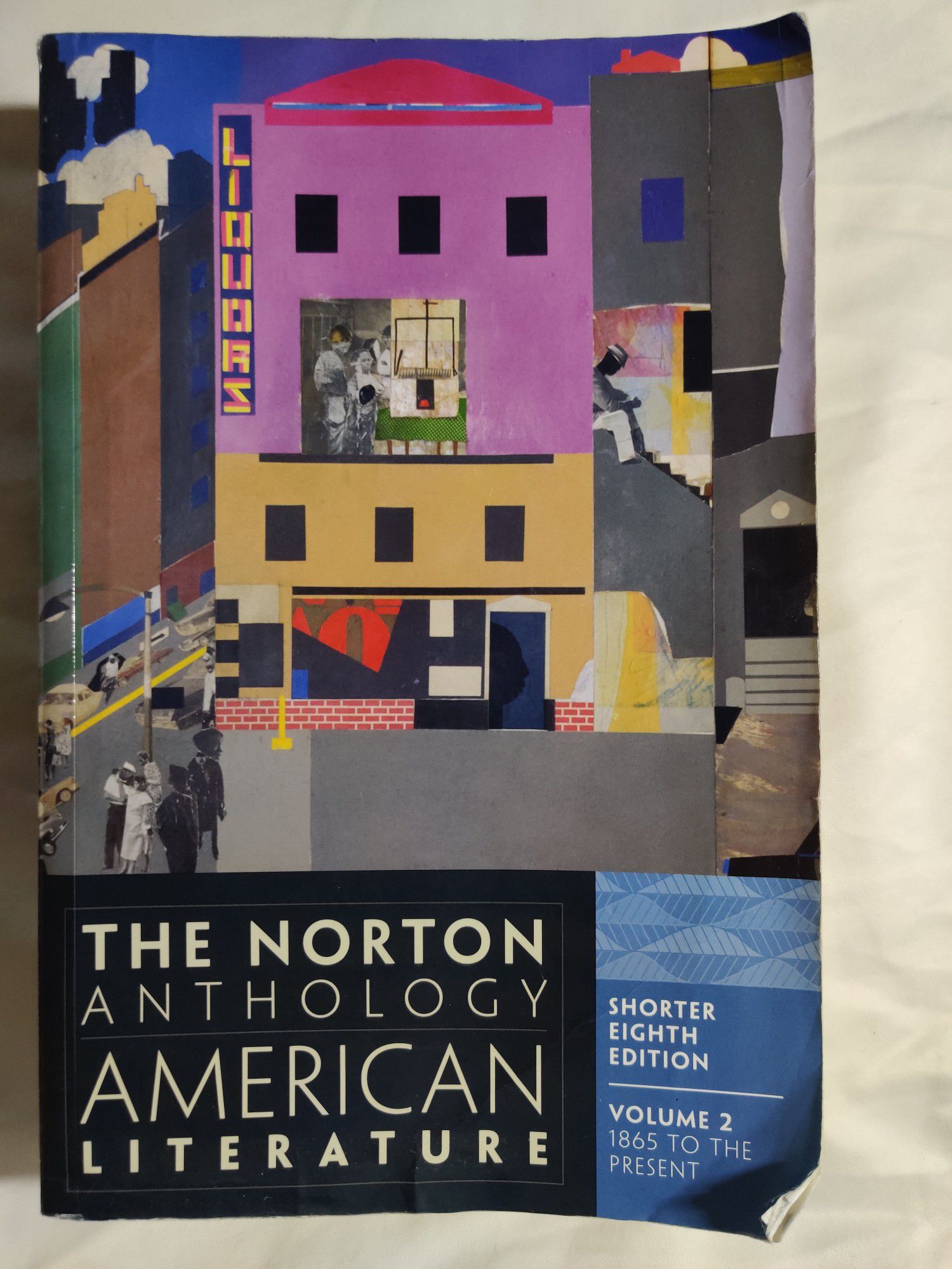 The Norton Anthology of American Literature. Shorter 8th Edition. Volume 2. 1865 to the Present