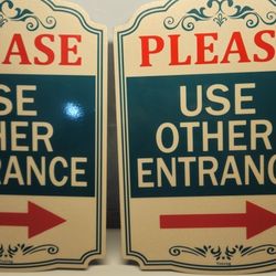 Entrance Signs 2 Set