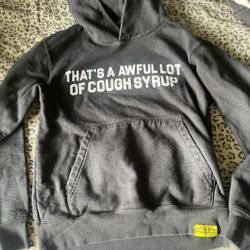 Awful Lot Of Cough Syrup Hoodie 