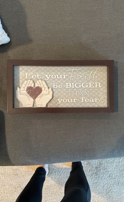 Let Your Faith Be Bigger Than You Fear Wall Art