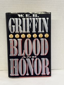 Blood and Honor By WEB Griffin, Hardback Dust Jacket Military Honor War Marines