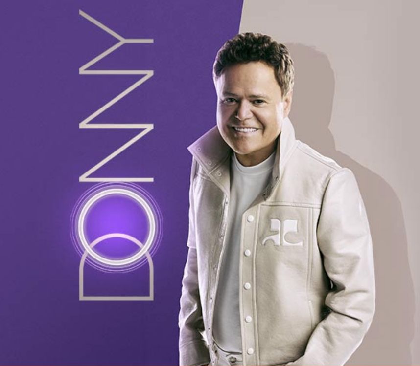 2 Tickets to Donny Osmond 