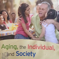 Aging, the Individual, and Society