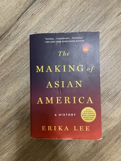 The making of Asian America