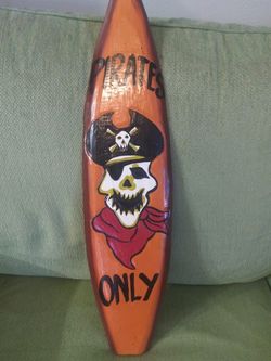 Wooden door or wall piece. Pirate Only