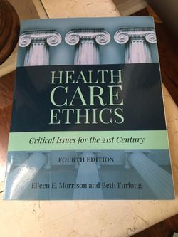 HEALTH CARE ETHICS