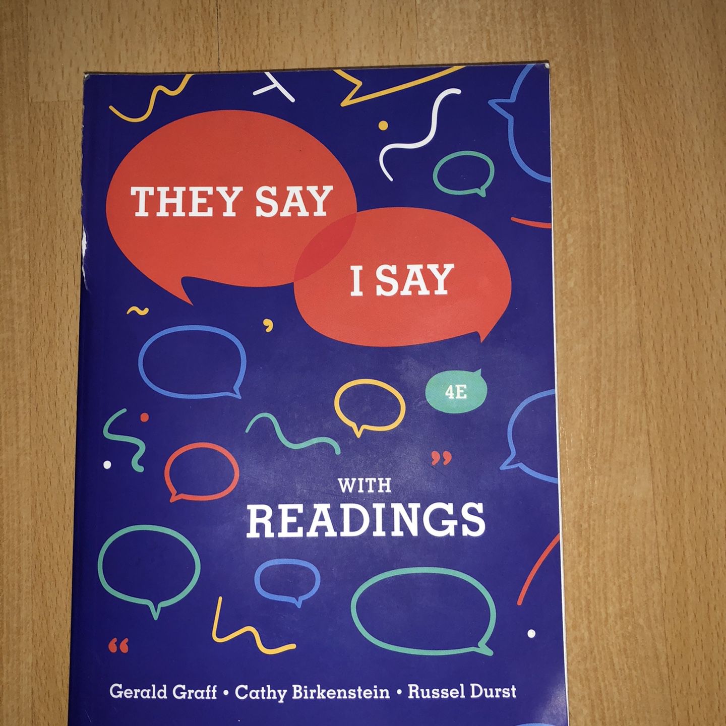 They Say / I Say: The Moves That Matter in Academic Writing with Readings (Fourth Edition) PaperBook