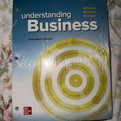 Understanding Business By Nickels, Thirteenth Edition Nickels McHugh