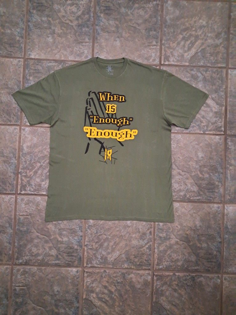 When Is Enough Enough Premium Large TShirt