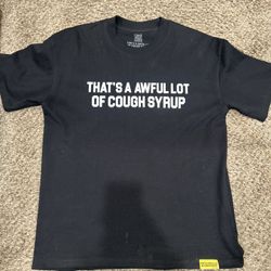 Cough Syrup T Shirt 
