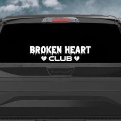 Broken Heart Club Car Decal Sticker Vinyl Window Windshield Banner JDM Racing Truck