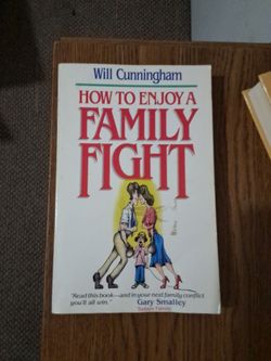 How To enjoy a Family Fight