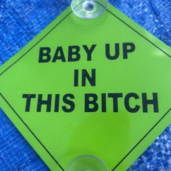 Metal Car Window Sign