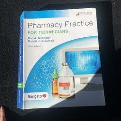 Pharmacy Practice For Technicians Sixth Edition