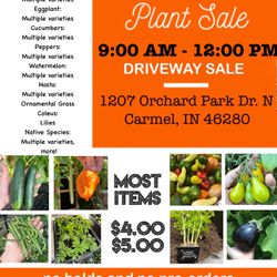 6th Annual Plant Sale: No Holds, No Pre-Orders, First Come, First Served, While Supplies Last!