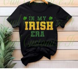 In My IRISH Era 