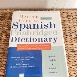 Books HARPER COLLINS Eighth Edition Spanish Unabridged Dictionary Includes Thousands of Contemporary Technical, Political, and Business Terms
