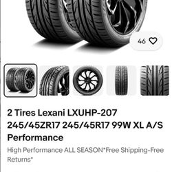 2 Tires Lexani brand new 245/45ZR17 $100