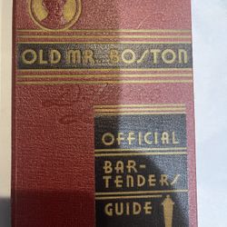 First Edition, Old Mr. Boston, DeLuxe Official Bar-Tender Guide Copyright 1935 Hardcover 