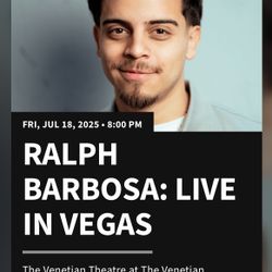 Tickets To Ralph Barbosa
