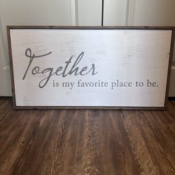 Together Is My Favorite Place - Wall Sign 