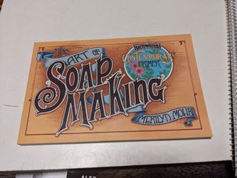 The Art Of Soap Making