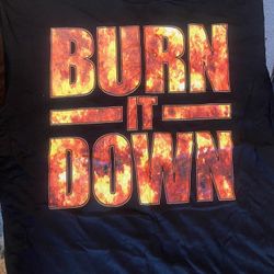 Burn it Down Seth Rollins custom Tee