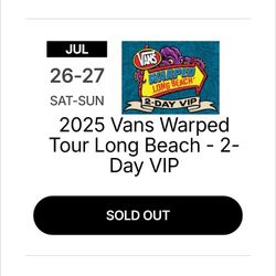 Vans Warped Tour VIP 2 Day Tickets