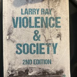 Violence  And Society 2nd Edition 