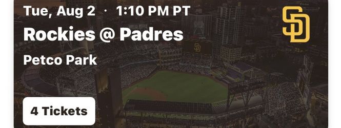 2)(2) Padres v Rockies Tickets - Tuesday 8/2 (DAY GAME)